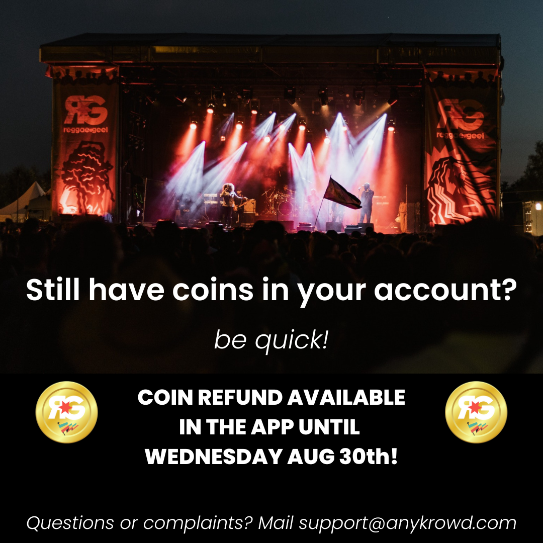 Coin Refund through app available till Wednesday August 30th!